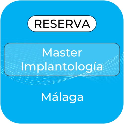 Reserva Master Implantologia Málaga